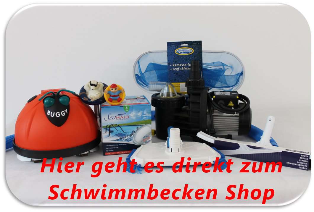 Hier geht es direkt zum Schwimmbecken Shop