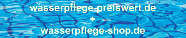 Wasserpflege preiswert mit Delphin Chlor Produkte