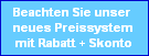 Beachten Sie unser neues Preissystem - Hier bitte klicken.