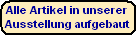 Fr Sie in unserer Ausstellung aufgebaut.